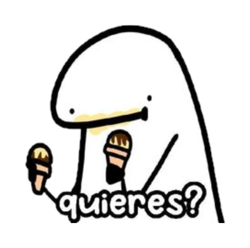 quieres?